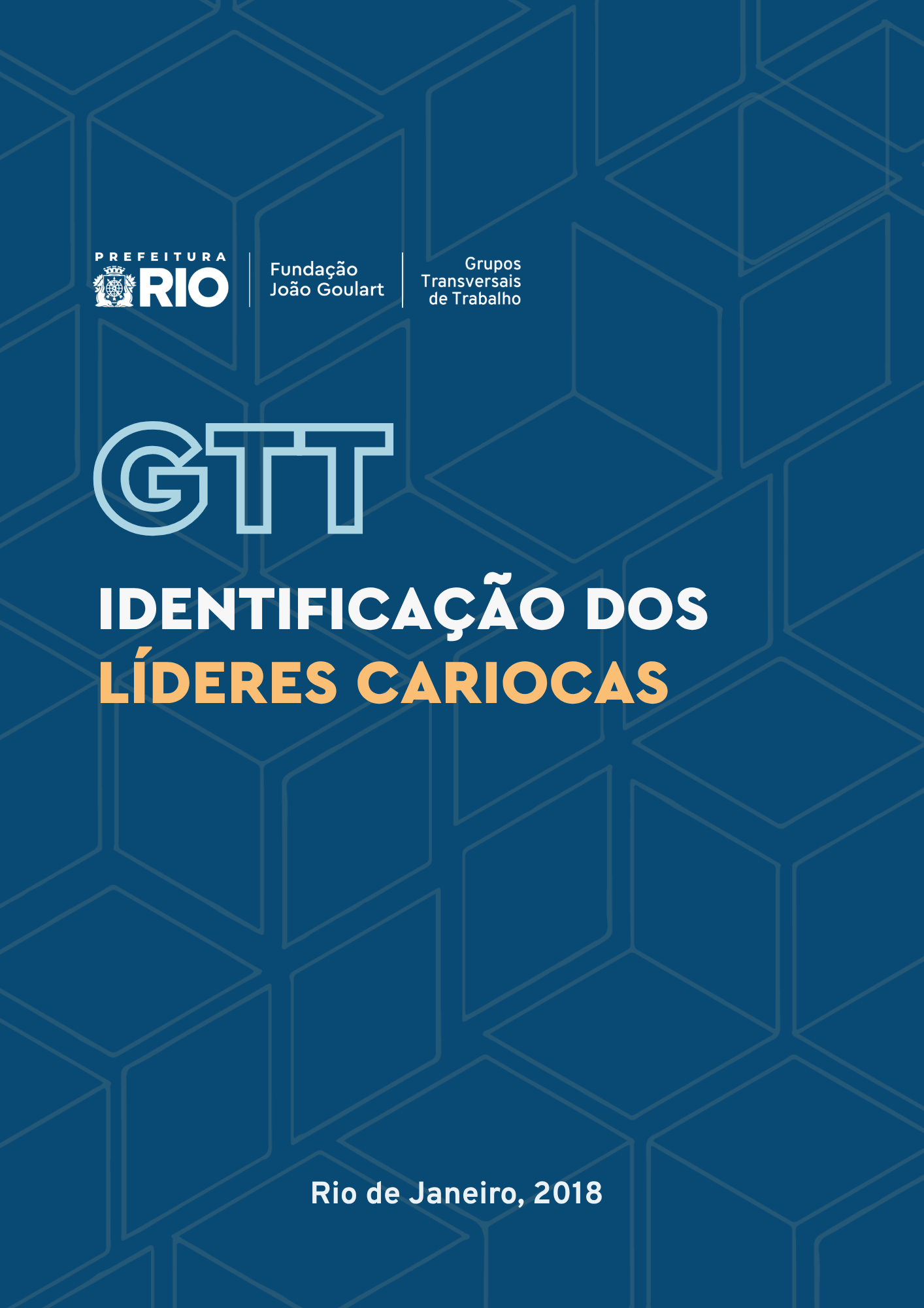 GTT IDENTIFICAÇÃO DOS LÍDERES CARIOCAS
