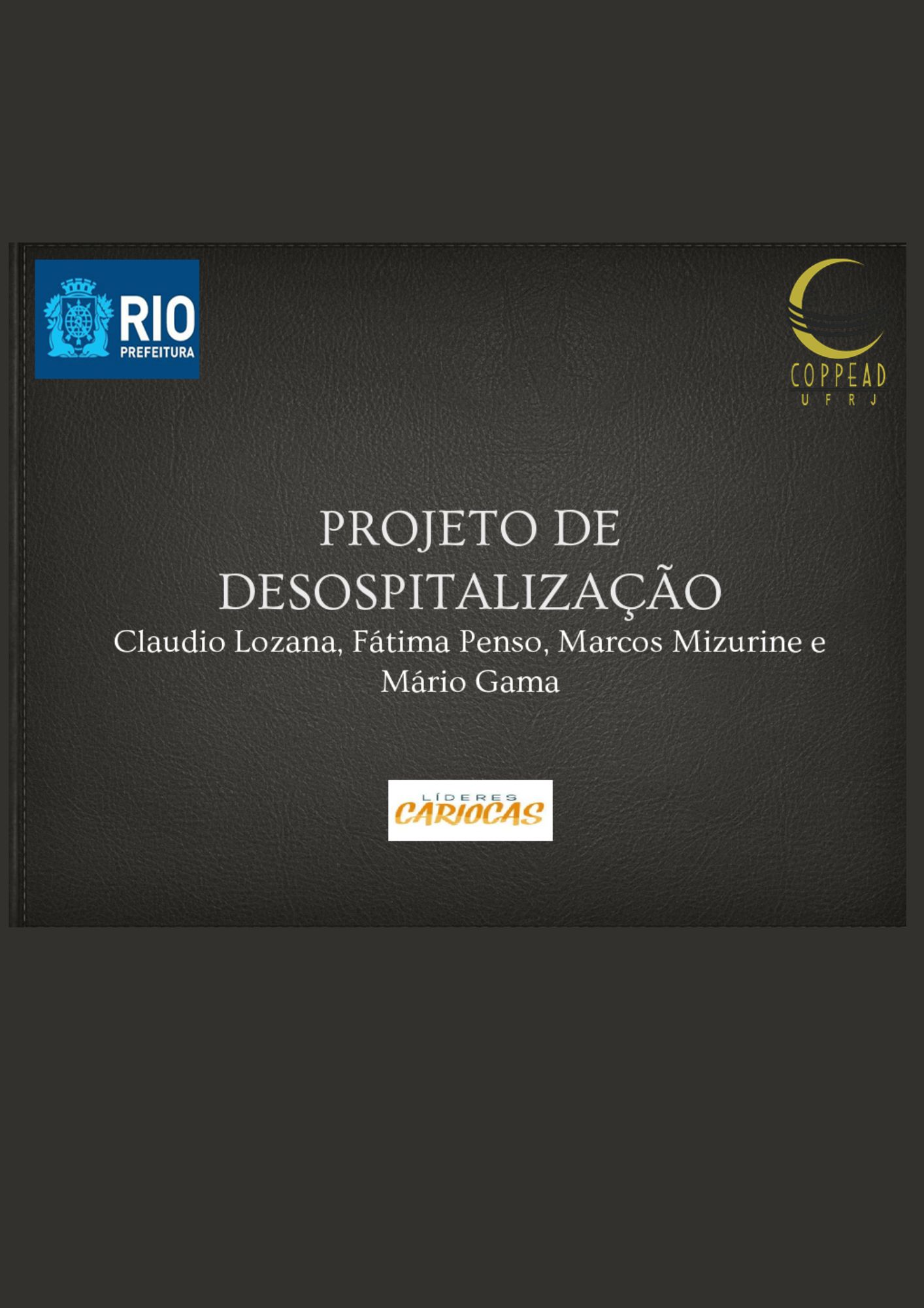 DESOSPITALIZAÇÃO
