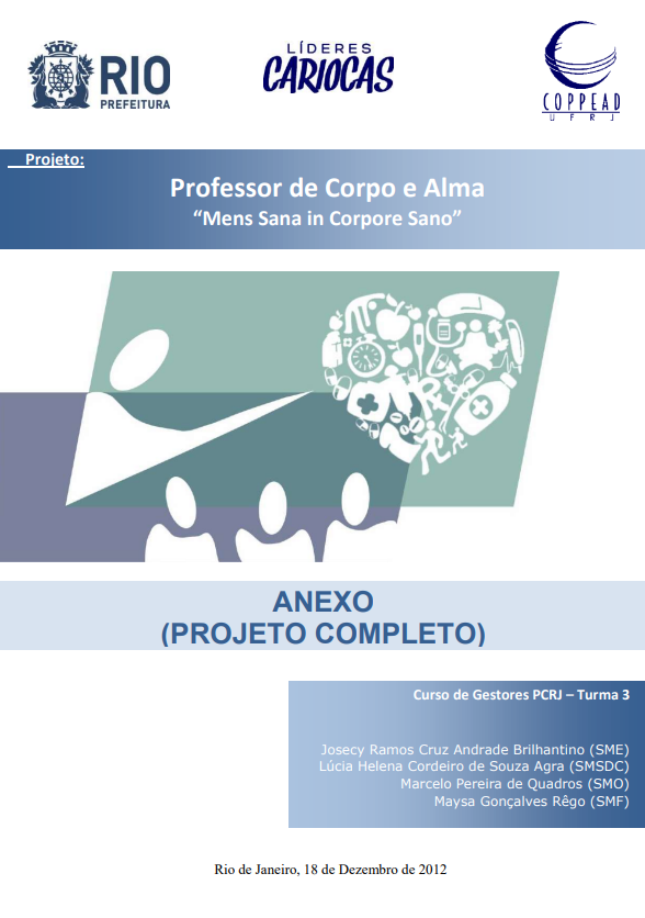 PROFESSOR DE CORPO E ALMA – “MENS SANA IN CORPORE SANO”