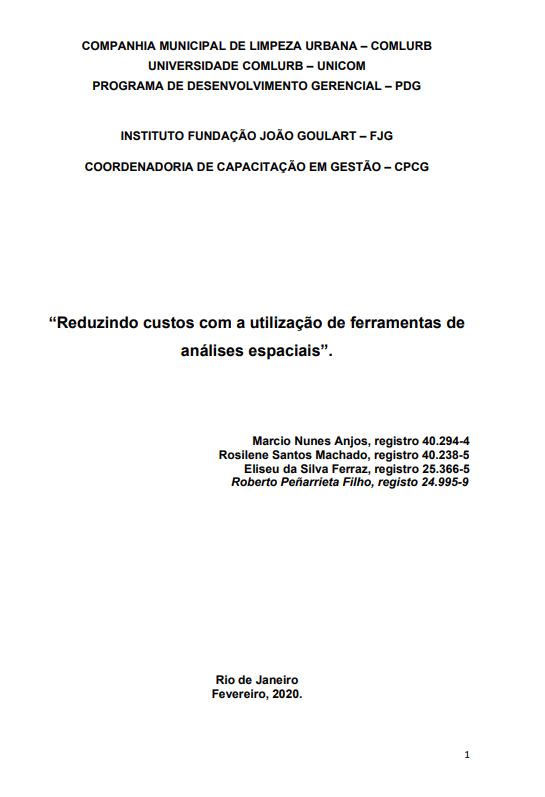 REDUZINDO CUSTOS COM A UTILIZAÇÃO DE FERRAMENTAS DE ANÁLISES ESPACIAIS