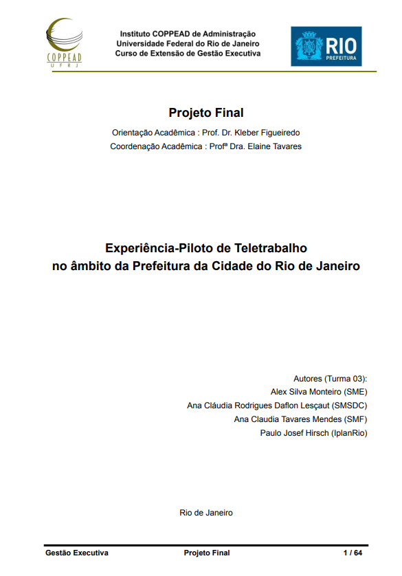 EXPERIÊNCIA-PILOTO DE TELETRABALHO NO ÂMBITO DA PREFEITURA DA CIDADE DO RIO DE JANEIRO