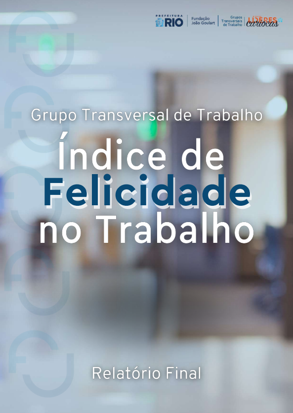 GTT Índice de Felicidade no Trabalho