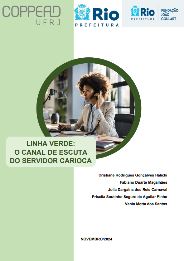 Linha verde: o canal de escuta do servidor carioca