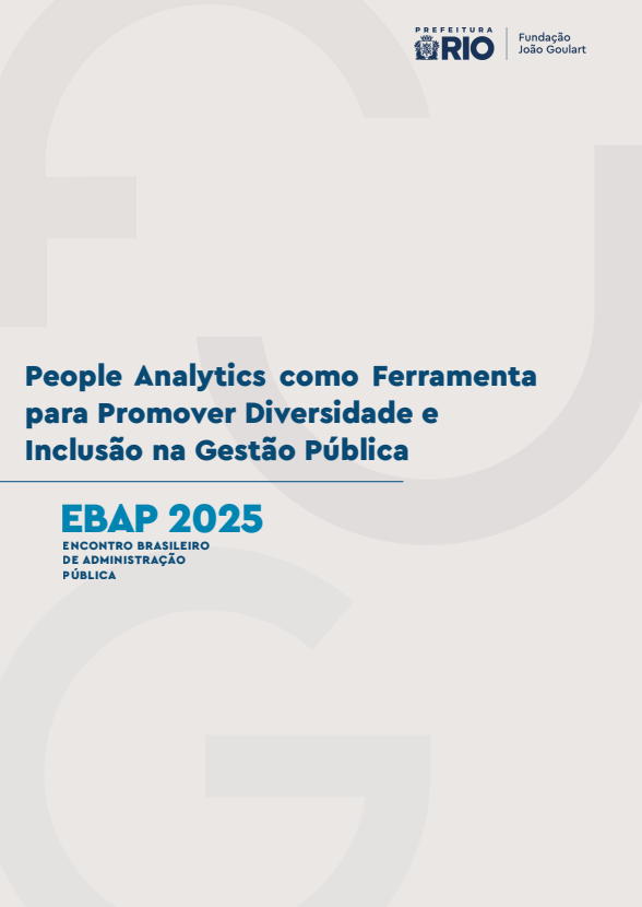 EBAP 2025: Relatório People Analytics como Ferramenta para Promover Diversidade e Inclusão na Gestão Pública